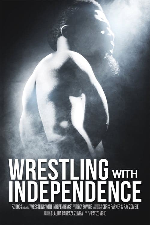 Wrestling with Independence