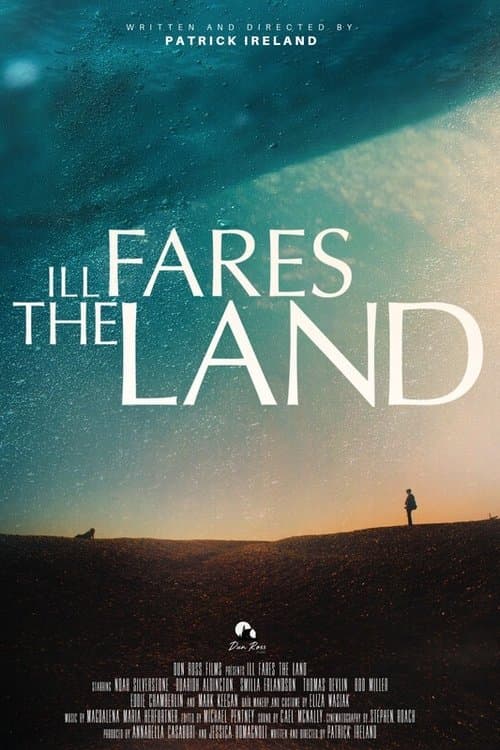 Ill Fares The Land