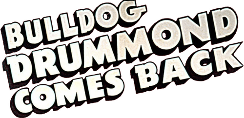 Bulldog Drummond Comes Back