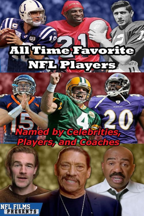 All-Time Favorite NFL Players Named by Celebrities, Players, and Coaches