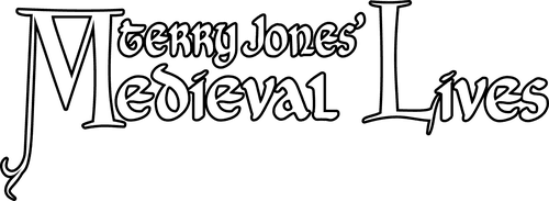Terry Jones' Medieval Lives