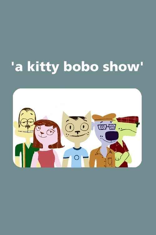 A Kitty Bobo Show