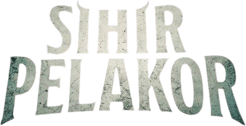 Sihir Pelakor