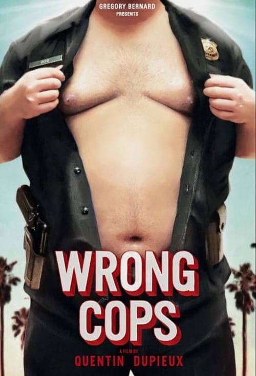 Wrong Cops, The Series