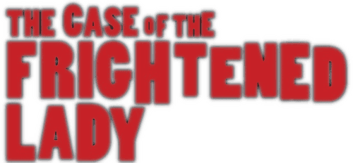 The Case of the Frightened Lady