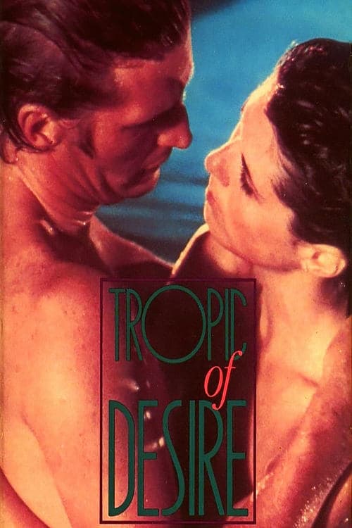 Tropic of Desire