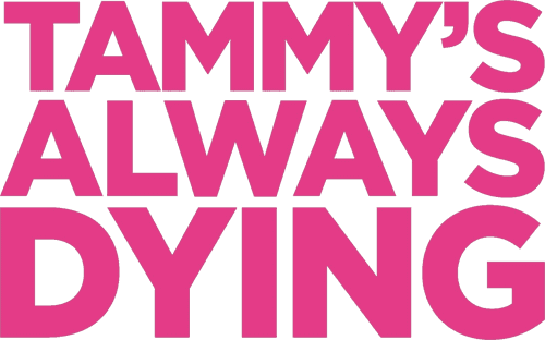 Tammy's Always Dying
