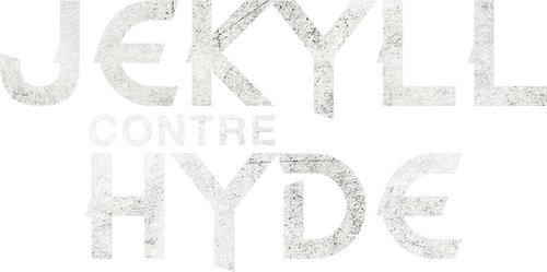 Jekyll and Hyde