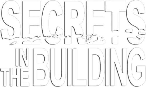 Secrets in the Building