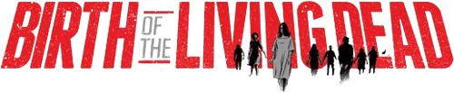 Birth of the Living Dead