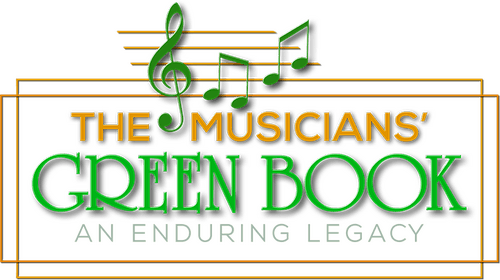 The Musicians' Green Book: An Enduring Legacy