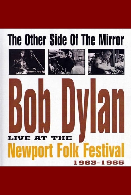 The Other Side of the Mirror: Bob Dylan Live at the Newport Folk Festival