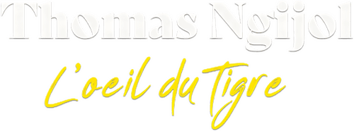 Thomas Ngijol : L'Œil du tigre