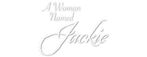 A Woman Named Jackie