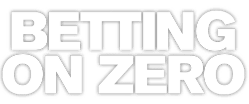 Betting on Zero