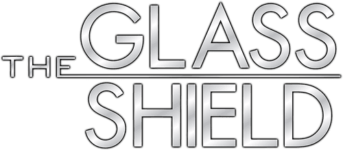 The Glass Shield