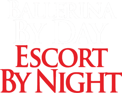 Ballerina By Day, Escort By Night