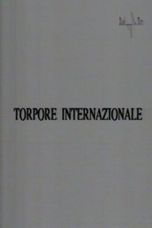 Torpore internazionale