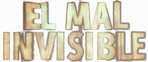 El mal invisible