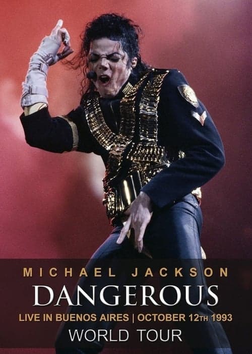 Michael Jackson: Dangerous World Tour - Live in Buenos Aires