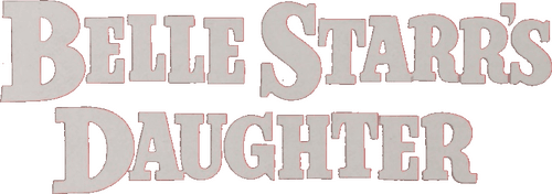 Belle Starr's Daughter