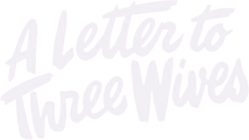A Letter to Three Wives