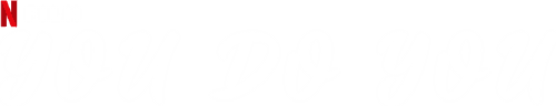 You Do You
