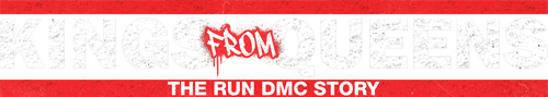Kings from Queens: The RUN DMC Story
