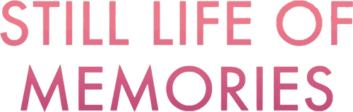 Still Life of Memories