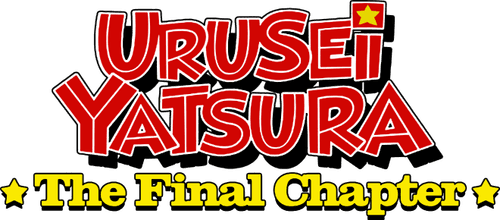 Urusei Yatsura: The Final Chapter