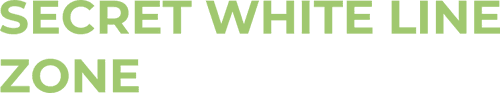 Secret White Line Zone