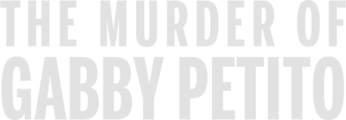 The Murder of Gabby Petito: Truth, Lies and Social Media