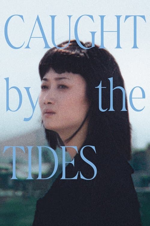Caught by the Tides