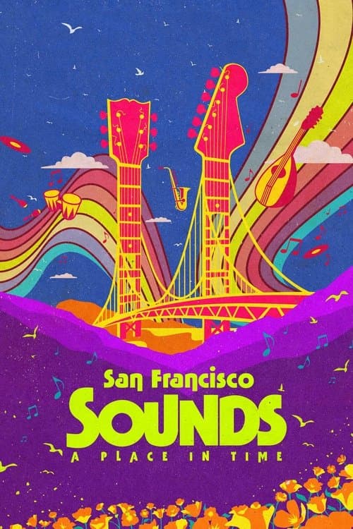 San Francisco Sounds: A Place in Time