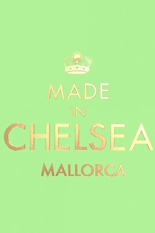 Made in Chelsea: Mallorca