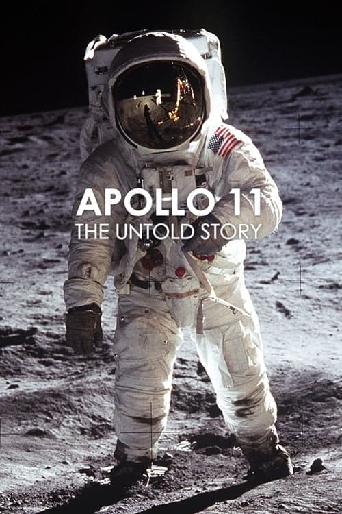 Apollo 11: The Untold Story