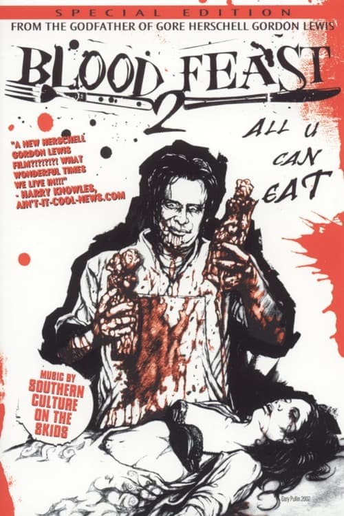 Blood Feast 2: All U Can Eat