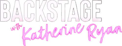 Backstage with Katherine Ryan