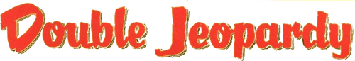 Double Jeopardy