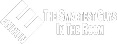 Enron: The Smartest Guys in the Room