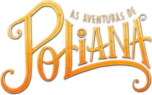 As Aventuras de Poliana: O Filme