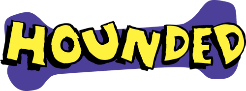 Hounded