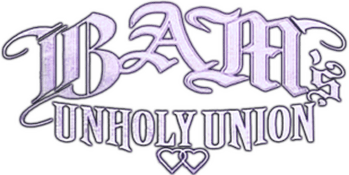 Bam's Unholy Union