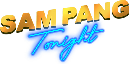Sam Pang Tonight