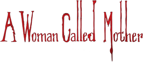 A Woman Called Mother