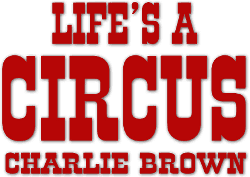 Life Is a Circus, Charlie Brown
