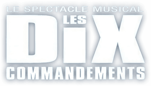 Les dix commandements, le spectacle musical