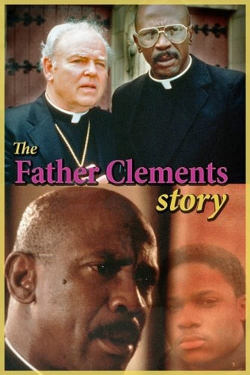 The Father Clements Story