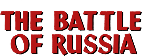 Why We Fight: The Battle of Russia