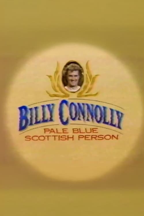 Billy Connolly: Pale Blue Scottish Person